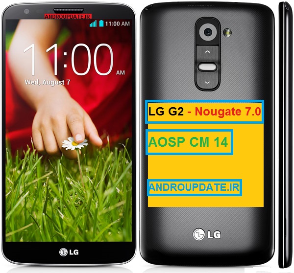 رام اندروید 7 بر روی گوشی LG G2