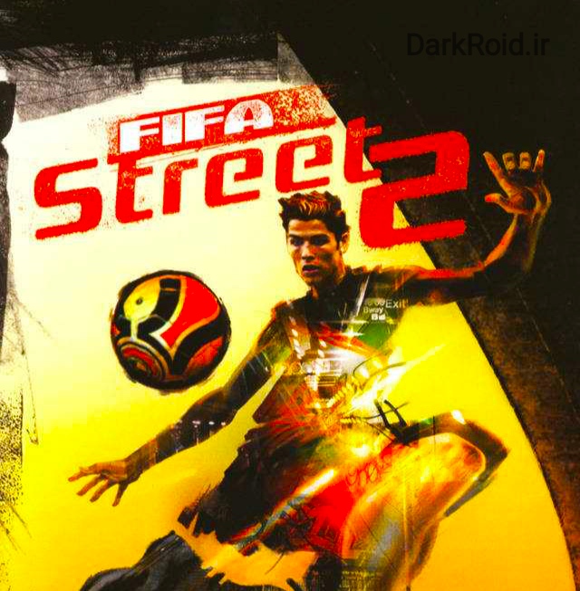 بازی FIFA Street 2 - دانلود بازی جذاب ”فوتبال خیابانی 2” اندروید