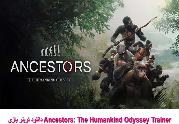 دانلود ترینر بازی Ancestors: The Humankind Odyssey Trainer