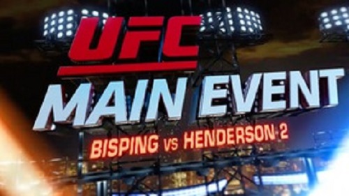 دانلود قسمت جدید UFC Main Event این قسمت Bisping vs Henderson 2