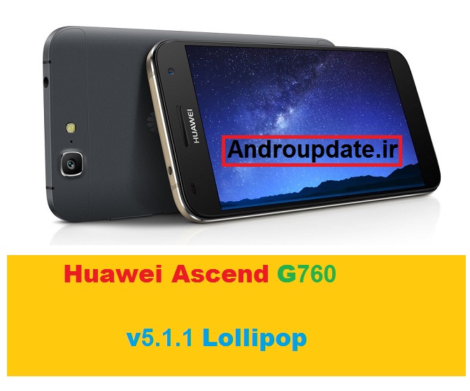 رام اندروید 5 بر روی Huawei Ascend G7