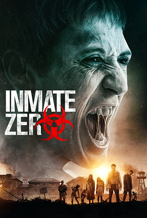 دانلود رایگان فیلم ترسناک Inmate Zero 2020