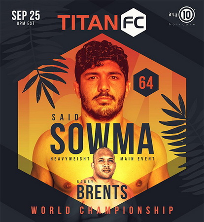دانلود رویداد ام ام ای |  Titan FC 64: Sowma vs. Brents