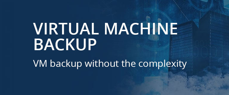 Virtual Machine Backup