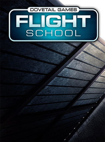 دانلود بازی Dovetail Games Flight School برای PC