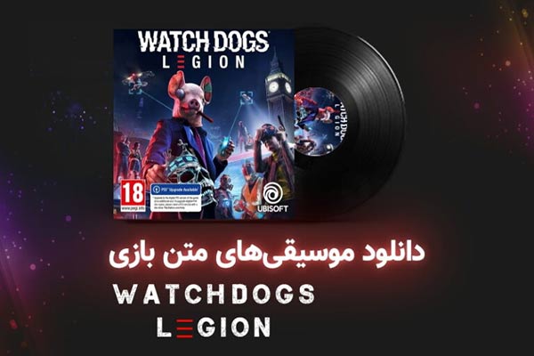 موسیقی‌های متن بازی Watch Dogs: Legion
