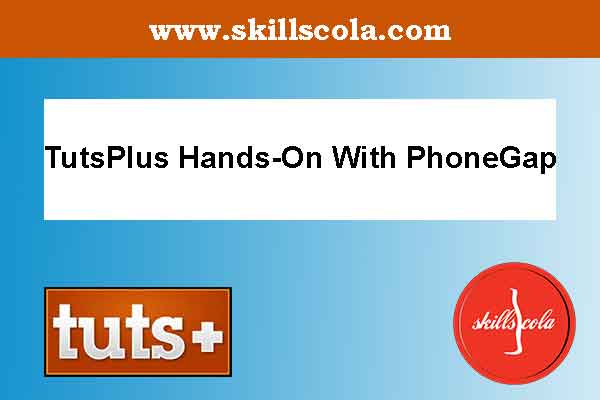 TutsPlus Hands-On With PhoneGap